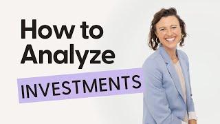 7 Questions to Find Your Perfect Investments | How to Analyze Investments