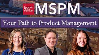 Breaking into Product Management: How CMU Tepper's MSPM Equips You for Success