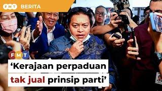 Bentuk kerajaan perpaduan tak bermakna jual prinsip parti, kata Azalina