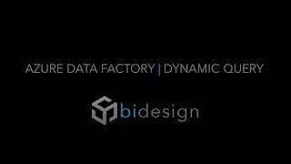 Azure Data Factory | Dynamic Query