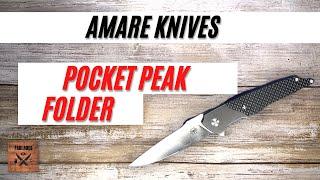 Amare Pocket Peak Folder Pocketknife. Fablades Full Review