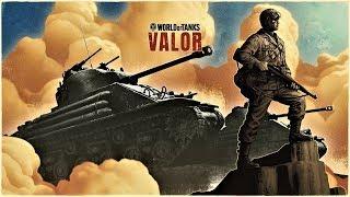 World of Tanks: VALOR