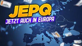 Endlich: JEPQ in Europa Erhältlich?! High-Yield-ETF