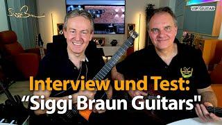 Gitarre live: "Siggi Braun Gitarren" Test und Interview