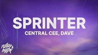 Central Cee x Dave - Sprinter (Lyrics)