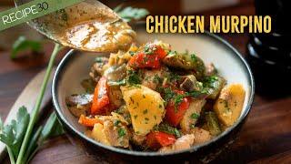 Chicken Murphy - Perfect Comfort Food