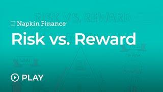 Risk vs. Reward