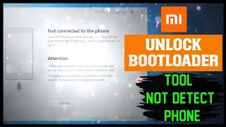 Mi Unlock Tool Not Detecting Phone Problem Solved 101℅