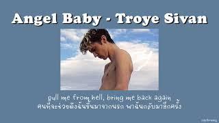 (THAISUB) Angel Baby - Troye Sivan