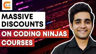 MASSIVE DISCOUNTS On Coding Ninjas Courses | Scholarship Test 10 & 12 August 2022 | Coding Ninjas