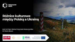 Różnice kulturowe między Polską a Ukrainą