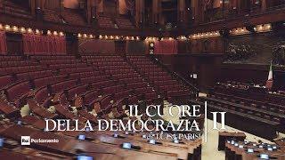 Montecitorio - Dentro il Palazzo 2: Dentro la democrazia