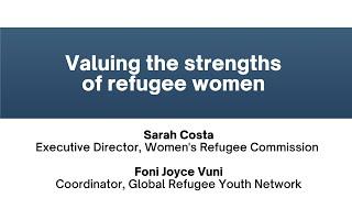 Valuing the Strengths of Refugee Women