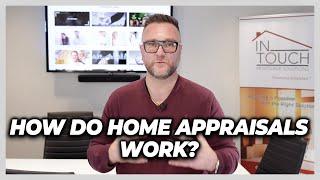 How Do Home Appraisals Work? - Finance Fridays