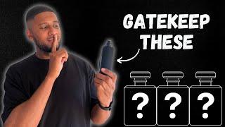 These Should Be Kept A SECRET! | My Gatekept Fragrances..