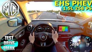 2022 MG EHS 1.5 PHEV 258 PS TOP SPEED AUTOBAHN DRIVE POV