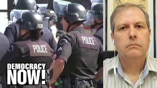 The End of Policing: Alex Vitale on How Cops & Their Unions Cover Up Inequality, Exploitation