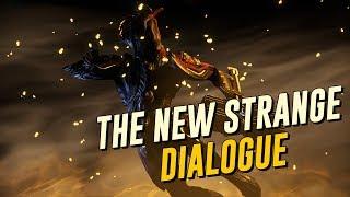 The New Strange Dialogue! (The Warframe Story)