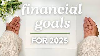 2025 Financial Goals | Saving | Investing | MONETS MONEY