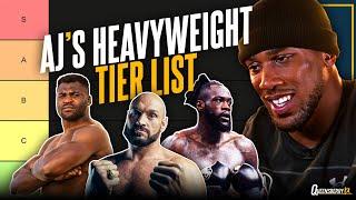 Anthony Joshua Heavyweight Tier List | Tyson Fury, Deontay Wilder, Francis Ngannou & Chisora shock 