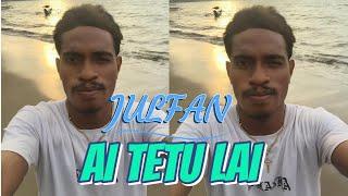 JULFAN FT. CHARLES ROMANTER || AI TETU LAI || COVER