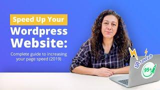 Speed up Your WordPress Website: Complete Guide (2020)