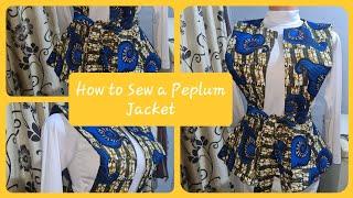 Sew a peplum Jacket/ Flare Jacket with me. #peplumtop