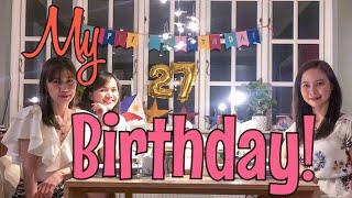 My 27th Birthday Celebration + Dancing All the Way