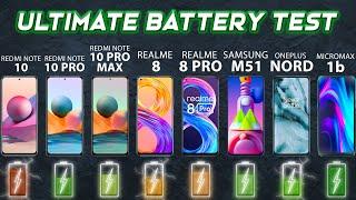 BATTERY DRAIN TEST: Realme 8/8 Pro vs Redmi Note 10 / Pro / Max vs Samsung M51 vs OP Nord