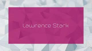 Lawrence Stark - appearance