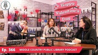 Valentine's Day History + Recommendations | Ep. 366