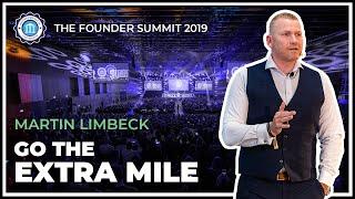 GO THE EXTRA MILE - Martin Limbeck - The Founder Summit