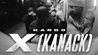 KARDO - X (KANACK) [PROD. BY DIESER CARTER]