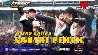 RATNA ANTIKA - SANTRI PEKOK | NEW MONATA | 2STROKE BIKE DAY PATI