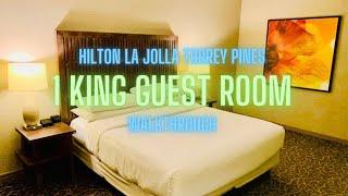 1 King Guest Room Walkthrough Tour at Hilton La Jolla Torrey Pines