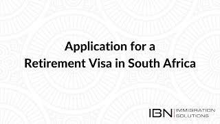 Application for a Retirement Visa in South Africa