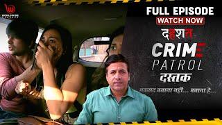 Crime Patrol Dastak | Dhashat | Full Episode | EP - 28 #Crime  #crimepatrol