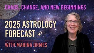 2025 Year Ahead - Chaos, Change, and New Beginnings // Astro Vibe for Sun Dec 22