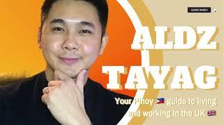 Aldz Tayag | Filipino working and living in the UK