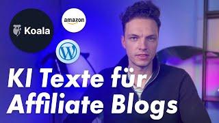 Koala.sh Review (Deutsch) - kostenlos KI Texte für Affiliate Blogs generieren