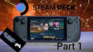 Steam Deck What's On Mine Part 1