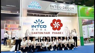 Intco Decor at Canton Fair 2023 Spring Phase 1 - Home Improvement Projects - Intco Decor