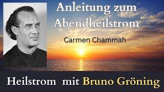 Anleitung zum Heilstrom am Abend mit Bruno Gröning #heilstrom #heilung #liebe #meditation #erwachen