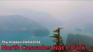 The Underrated North Cascades National Park || Washington State