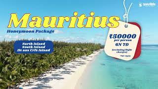 Mauritius Honeymoon Package Per Person Rs 50,000 (Excluding Flight Charges)  #mauritiuspackage