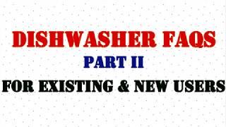 FAQs on Dishwasher for Indian usage (Part 2)