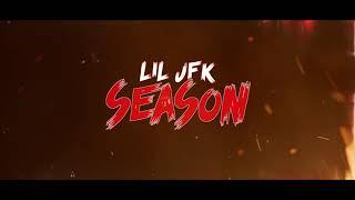 LIL JFK-Season DIR:Headshotzfilmz