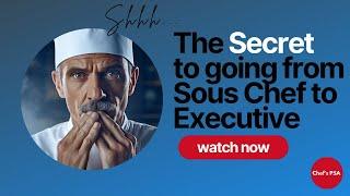 How To Get Promoted From Sous Chef To Executive Chef