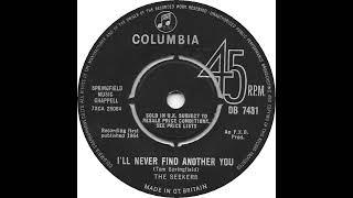 UK no. 1, (211) The Seekers - I'll Never Find Another You