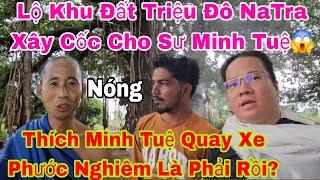 Cực Nóng Khu Đất Triệu Đô Gần Vườn Khổ Hạnh Lâm Cho Sư Minh Tuệ?